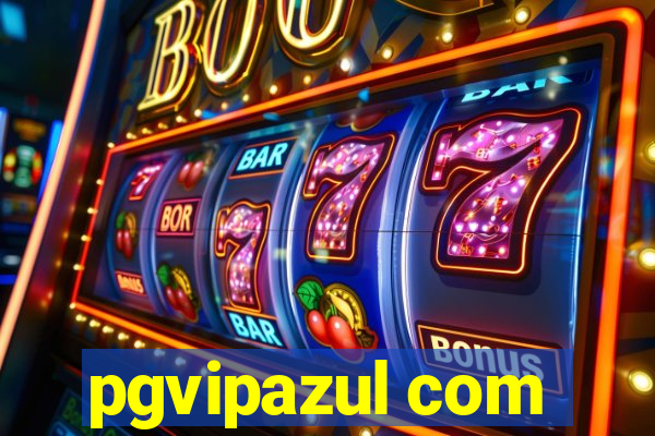 pgvipazul com